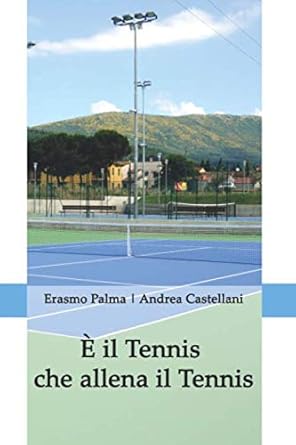 È il Tennis che allena il Tennis E_il_tennis_che_allena_il_tennis